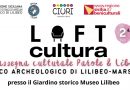 Al Parco Archeologico di Marsala la 2^ edizione di ‘Loft Cultura – Rassegna Culturale di Parole e Libri’